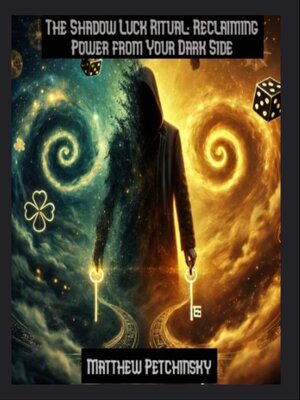cover image of The Shadow Luck Ritual